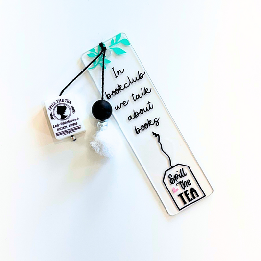 Bridgerton Themed - Spill the Tea - Bookmark